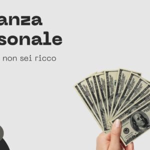 Finanza personale per persone normali: come rimettere ordine ai soldi (anche se ti senti in ritardo)