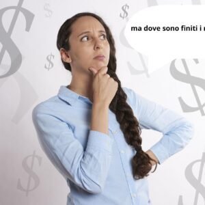 Perché a fine mese non resta mai nulla (e cosa ho cambiato per uscire dal loop)