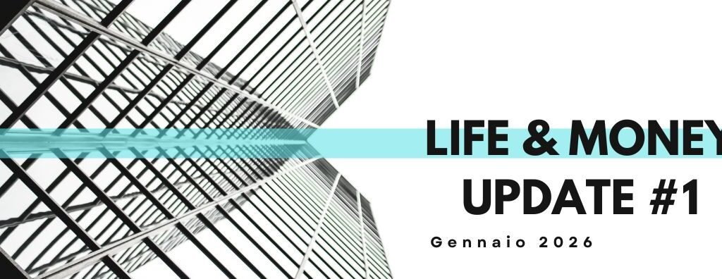 life money update gennaio 26